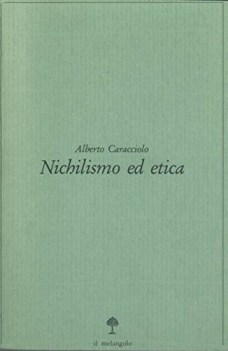 nichilismo ed etica