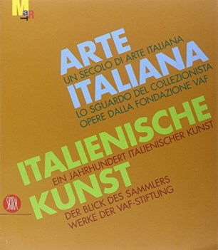 arte italiana un secolo di arte italiana lo sguardo del collezionista