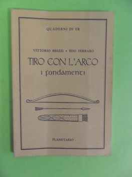 tiro con l\'arco i fondamenti