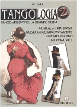 tangologia tango argentino la grande guida