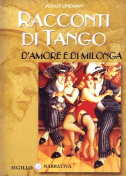 racconti di tango damore e di milonga