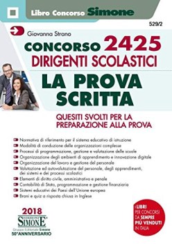 concorso 2425 dirigenti scolastici la prova scritta quesiti svolti p