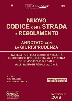 nuovo codice della strada e regolamento annotato con la giurisprudenz