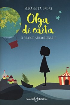 viaggio straordinario olga di carta