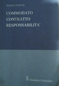 comodato contratto responsabilita