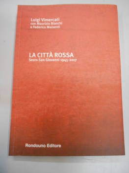 citta rossa sesto san giovanni 1945 - 2017