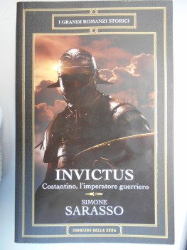 invictus costantino l imperatore guerriero