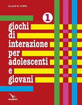 giochi di interazione per adolescenti e giovani 1