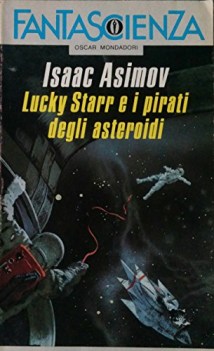 lucky starr e i pirati degli asteroidi