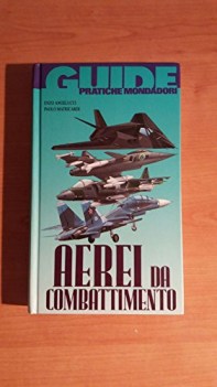 aerei da combattimento