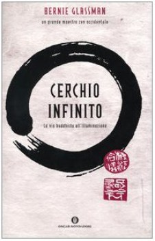 cerchio infinito la via buddhista all\'illuminazione