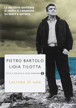 lacrime di sale la mia storia quotidiana di medico di lampedusa