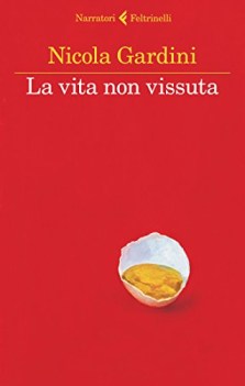 vita non vissuta