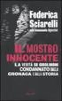 mostro innocente la verit su girolimoni condannato dalla cronaca