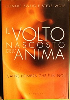 volto nascosto dell\'anima