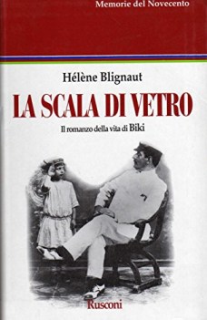 scala di vetro il romanzo della vita di biki