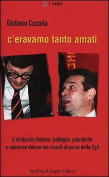 c\'eravamo tanto amati