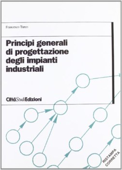 principi generali di progettazione degli impianti industriali