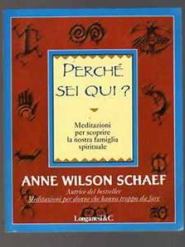 perche sei qui meditazioni per scoprire la nostra famiglia spirituale