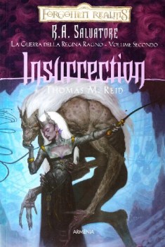 insurrection la guerra della regina ragno forgotten realms 2