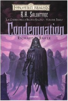 condemnation la guerra della regina ragno forgotten realms 3