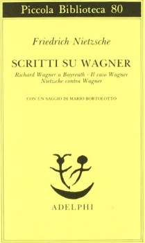 scritti su wagner richard wagner a bayreuthil caso wagnernietzsche