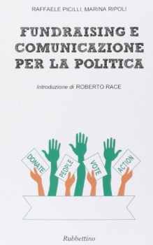 fundraising e comunicazione per la politica