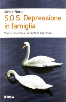 sos depressione in famiglia vivere insieme a un partner depresso