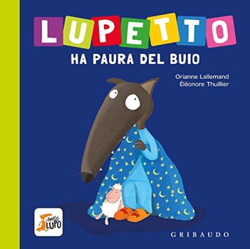 lupetto ha paura del buio