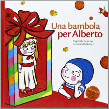 bambola per alberto ediz. illustrata