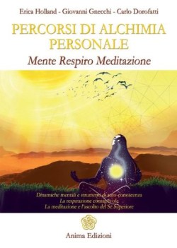 percorsi di alchimia personale - mente respiro meditazione