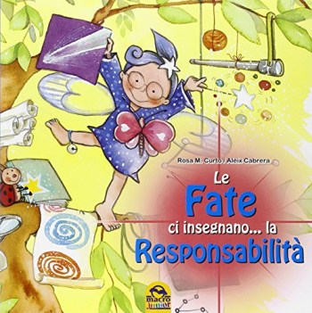 fate ci insegnano la responsabilita\'