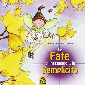 fate ci insegnano la semplicita\'