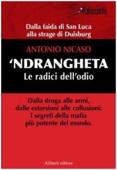 ndrangheta le radici dellodio