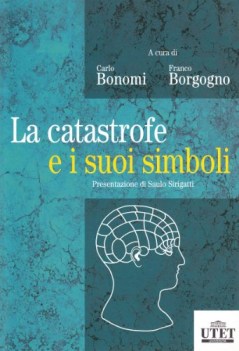 catastrofe e i suoi simboli