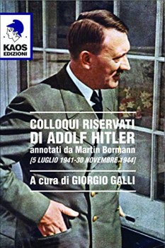 colloqui riservati di adolf hitler annotati da martin bormann