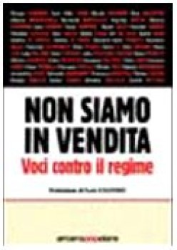 non siamo in vendita voci contro il regime