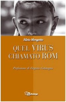 quel virus chiamato rom