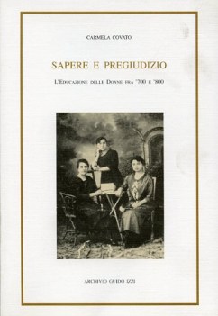 sapere e pregiudizio leducazione delle donne fra 700 e 800