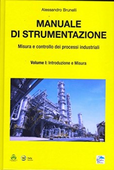 manuale di strumentazione misura e controllo dei processi industriali