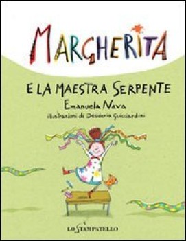 margherita e la maestra serpente