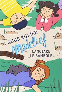 madelief lanciare le bambole ediz. illustrata