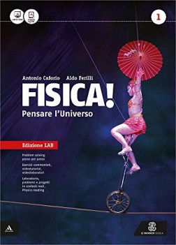 fisica! pensare l\'universo 1 +eb fisica