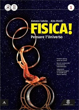 fisica! pensare l\'universo (appl.) 1 +eb fisica