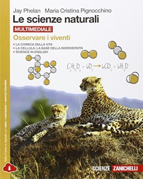 scienze naturali, osservare i viventi scienze licei e mag.