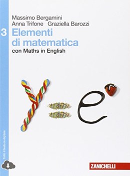 elementi di matematica 3 matematica x superiori