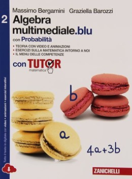 algebra multimediale.blu con tutor 2 matematica x superiori