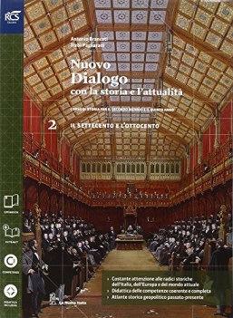 nuovo dialogo con storia e attualita 2 storia biennio lic e 1 mg