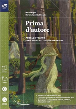 prima d\'autore, poesia e teatro +eb italiano, antologia bn