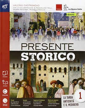 presente storico 1 +quad. +eb storia scuola media